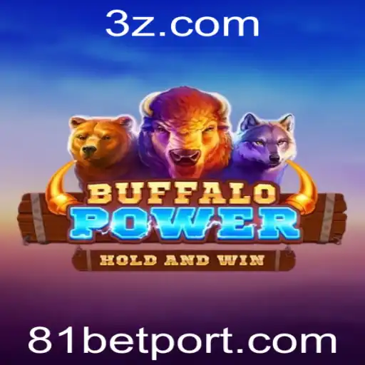 BuffaloPower: Descubra as Aventuras e Regras do Jogo com 81bet