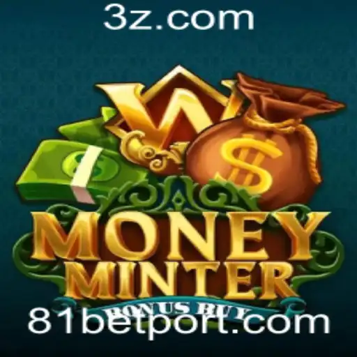 Explorando MoneyMinterBonusBuy: O Novo Fenômeno de 81bet no Mundo dos Jogos
