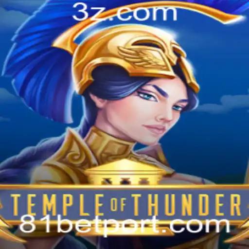 Descubra o Fascínio do Jogo TempleofThunder com 81bet