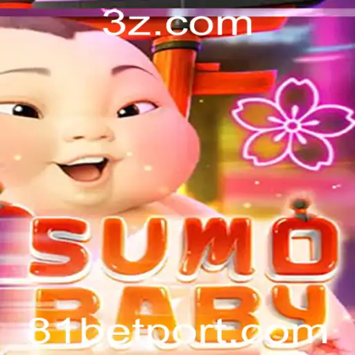 Descubra o Fascinante Mundo de SumoBaby e 81bet